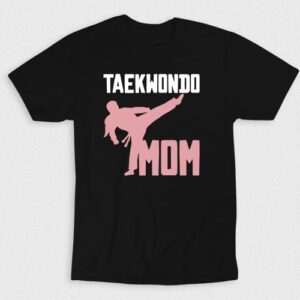 Kaos Taekwondo Mom