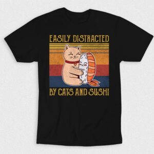 Kaos Easily Distracted By Cats And Sushi