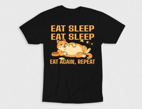 Kaos Cat Eat Sleep Eat Again Repeat
