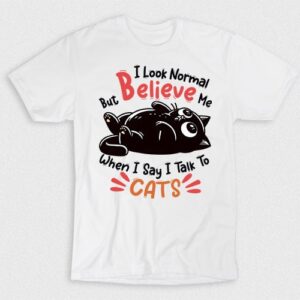 Kaos I Look Normal But I Talk To Cats