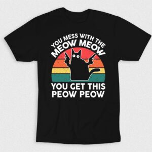 Kaos Mess With Meow Get This Peow