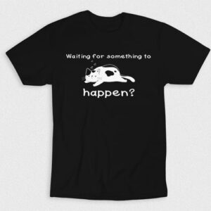 Kaos Sleeping Waiting For Something To Happen