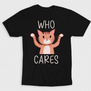 Kaos Who Cares Cat