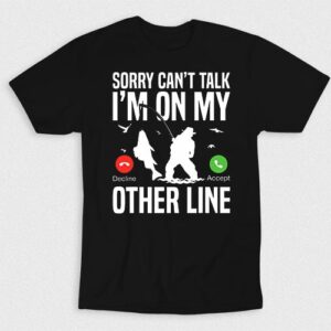 Kaos Cant Talk Sorry On Fishing Line