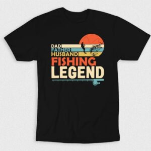 Kaos Dad Husband Father Fishing Legend