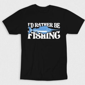 Kaos Id Rather Be Fishing V2