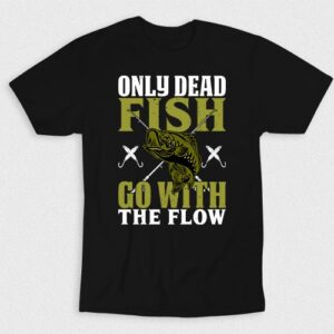 Kaos Only Dead Fish Go With The Flow