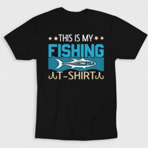Kaos This Is My Fishing Tshirt