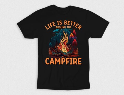 Kaos Life Is Better Around The Campfire