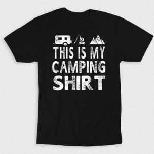 Kaos This Is My Camping Shirt V1