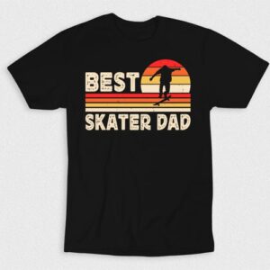 Kaos Best Skater Dad