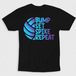 Kaos Volleyball Bump Set Spike Repeat V1