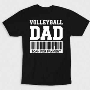 Kaos Volleyball Dad Scan For Payment