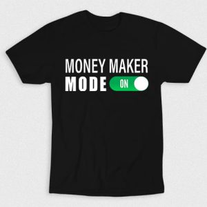 Kaos Money Maker Mode On