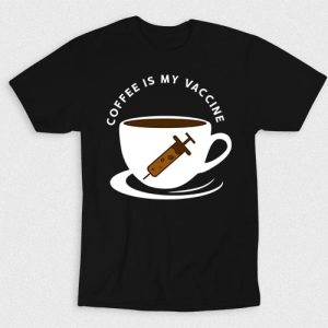 Kaos Coffee Is My Vaccine V2