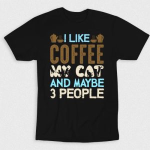 Kaos I Like Coffee & Cat & 3 People