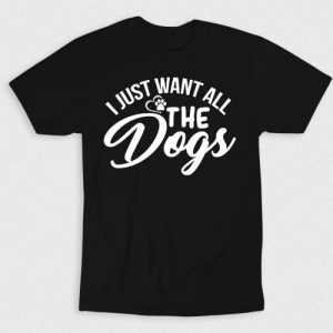 Kaos I Just Want All The Dogs