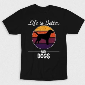 Kaos Life Is Better With Dogs