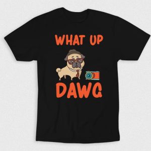 Kaos Whatup Dawg