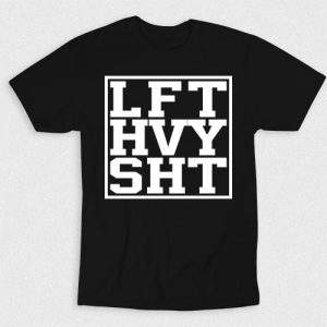 Kaos Lift Heavy Shit