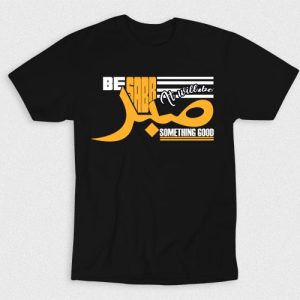 Kaos Islam Be Sabr