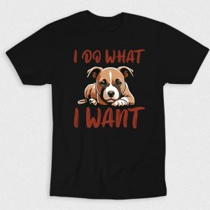 Kaos Dog I Do What I Want