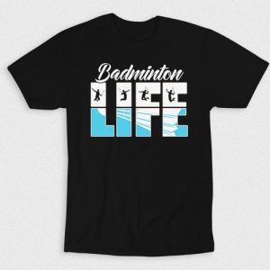 Kaos Life of Badminton
