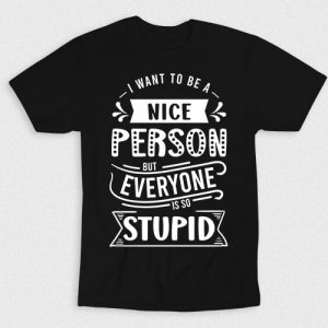 Kaos I Want To Be A Nice Person