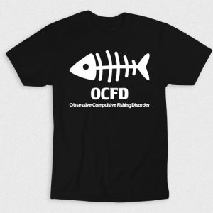 Kaos OCFD Obsessive Fishing Disorder