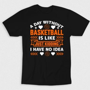 Kaos Day Without Basketball Is Like Just Kidding