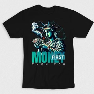Kaos Money First Then You