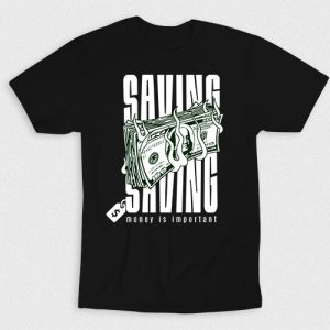 Kaos Saving Money Is Important