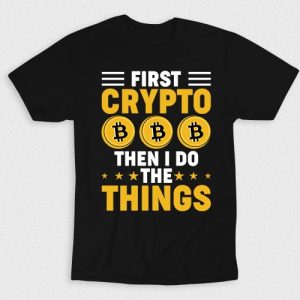 Kaos First Crypto Then I Do The Things