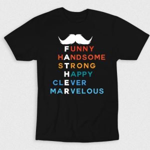 Kaos Father Funny Handsome Strong Etc