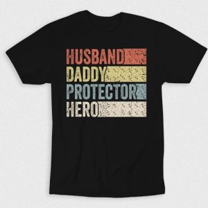 Kaos Husband Daddy Protector Hero V1