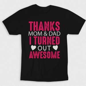Kaos Thanks Mom And Dad