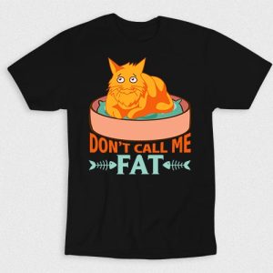 Kaos Dont Call Me Fat