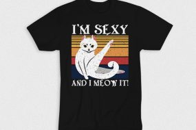 Kaos Cat Im Sexy And I Meow It
