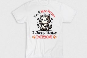 Kaos Nice Person Im I Just Hate Everyone