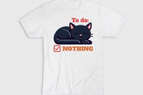 Kaos To Do List Of A Cat Is Nothing