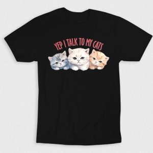 Kaos Yep I Talk To My Cats