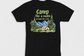 Kaos Camp Like A Rookie Go Home Like A Pro