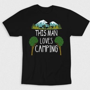 Kaos This Man Loves Camping